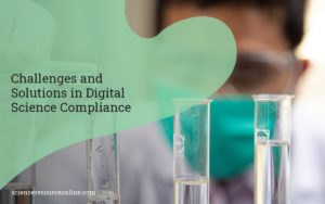Challenges and Solutions in Digital Science Compliance